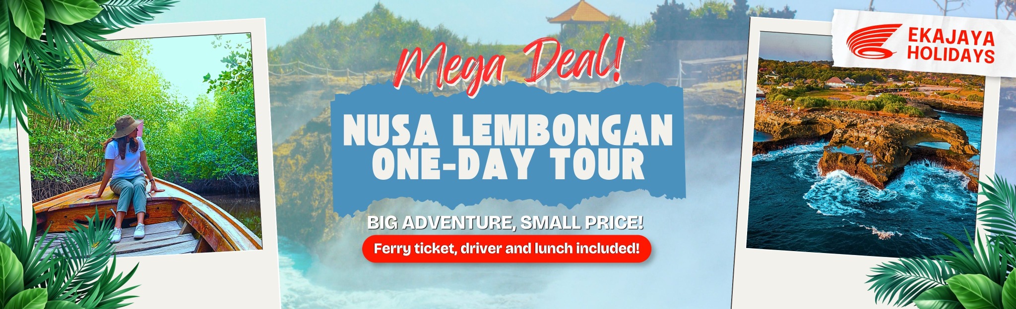 Mega Deal Nusa Lembongan